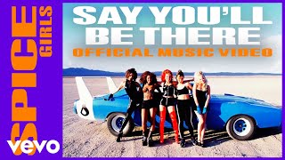 Spice Girls - Say You'll Be There (Official Music Video)