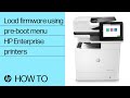 Load firmware using the Pre-Boot menu when recovering a printer | HP LaserJet Enterprise| HP Support