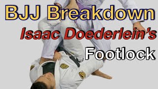 Isaac Footlock from De La Riva | How to Entry to \u0026 Finish | BJJ Breakdown