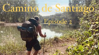 Camino de Santiago - Episode 2