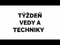 týždeň vedy a techniky 2019