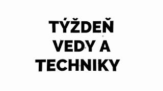 Týždeň vedy a techniky 2019