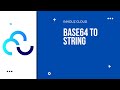 Base64 to String