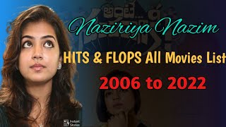 Naziriya Nazim Hits and Flops All MoVies List 2006 Upto 2022 Ante Sundaraniki