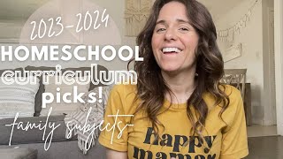 2023-2024 Homeschool Curriculum Picks | Family Subjects | Science, History, Music, and more!