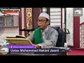 Kuliah Maghrib - Ustaz Hakimi  Jasmi - 2 Julai 2024