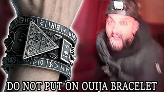 DO NOT TRY THIS OUIJA BOARD BRACELET OR YOU WILL BECOME POSSESSED (GONE WRONG)
