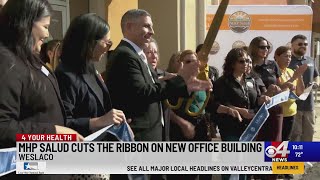 MHP Salud opens new location in Weslaco