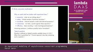 David Janin - An equational modeling of asynchronous concurrent programming - Lambda Days 2020