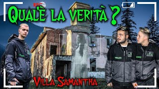 ABBIAMO SCOPERTO QUALCOSA DI TERRIBILE- VILLA SAMANTHA