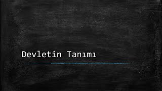 Devletin Tanımı ‐ Ders Notlarım