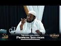 How The Prophet Dealt With Problems & Their Solutions | Shaykh Khalid Hassan