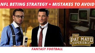 NFL Betting Strategy, Tips, 6 Mistakes to Avoid | 2023 How to Bet NFL Football | Pizzola vs Rovell