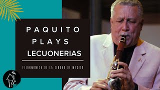 Paquito D’Rivera... Lecuonerias in Mexico