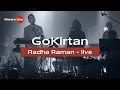 Go Kirtan - Radha Raman (Live) @ MantraLive Concert at Greenhouse