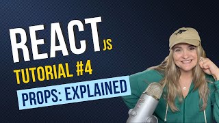 React JS Tutorial #4: Props