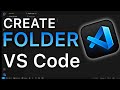 How to Create a folder in VS Code | run a code in vs code | create program file