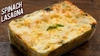 BEST Spinach Lasagna Recipe - How To Make Vegetable Lasagna At Home - Bhumika