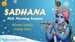 Live Sadhana Session | 2024 Winter Family Camp | Jagadguru Shree Kripalu Ji Maharaj