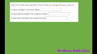 Regular Polygons, Equilateral and Equiangular Polygons