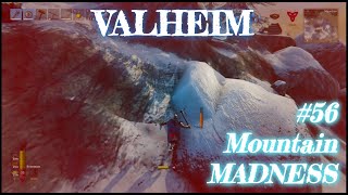 Valheim, #56, Mountain madness, relaxing gameplay