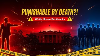 âPunishable By Death?!â Trumpâs Shocking Comment Sparks National Outrage | Full Breakdown