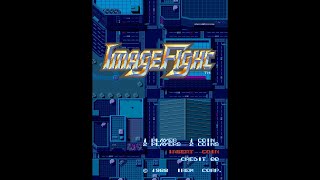 Image Fight イメージファイト 009 Organic Zone Stage 5 (arcade game music)