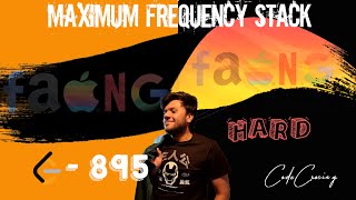 [Java / C++] Maximum Frequency Stack | LEETCODE - 895 | Easy solution