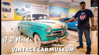 Vintage വാഹനങ്ങളുടെ ഏറ്റവും വലിയ ശേഖരം G.D Car Museum | Coimbatore, T.N | Vlog#63