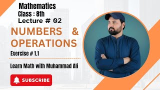Numbers & Operations . (Terminating & Recurring Decimal Numbers) Ex. 1.1 Q# 1 & 2