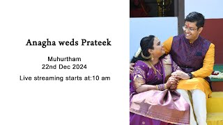 Anagha weds Prateek | Wedding | 22nd Dec 2024