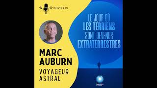 Marc Auburn, un voyageur astral dans l'espace