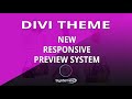 Divi Theme New Responsive Preview System 👈
