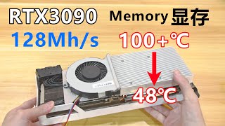 RTX3090記憶體終極降溫改造ETH挖礦 drop memory temperature mining Ethereum