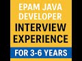 EPAM Java Developer Interview Experience for 3–6 Years (Real Questions)