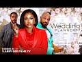 THE WEDDING PLANNER - UCHE MONTANA, DEZA THE GREAT, CHRISTIAN OCHIAGHA - 2024 LATEST NIGERIAN MOVIES