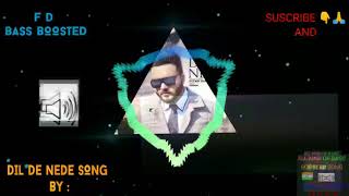 Dil De Nede ( BASS BOOSTED SONG ) Kulbir Jhinjer | Latest Punjabi Songs 2020 TRENDING