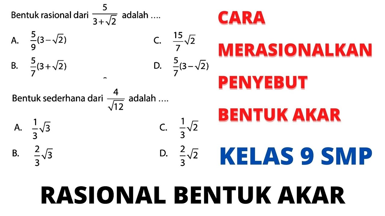 RASIONAL BENTUK AKAR || SOAL MERASIONALKAN AKAR || CARA MERASIONALKAN ...