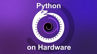 Python on Hardware weekly video 231 #CircuitPython #Python @Adafruit @micropython