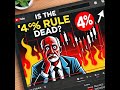 🔥 Is the 4% Rule Outdated? Here’s What You Need to Know!