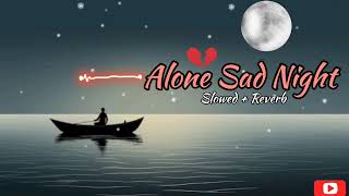 Broken Mashup 💔 2024 | Alone Song | Sad Songs | Mood Off #sad  #mashup #lofi