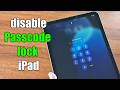 How to turn off passcode on iPad