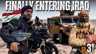 Crossing The Border Into IRAQ 🇮🇶 || India To Iraq On Motorcycle || Episode 31 || The Umar