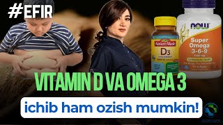 Vitamin D Va Omega 3 ichib ham ozish mumkinmi? Doctor Dilobar