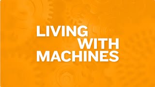 Living with Machines: Crowdsourcing