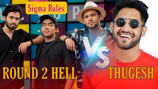 Round 2 Hell VS Thugesh Show | R2H Sigma Rules | Funny Videos
