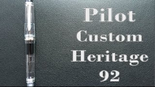 Pilot Custom Heritage 92 Review