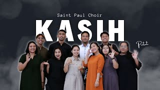 Kasih - Putut Pudyantoro | Saint Paul Choir