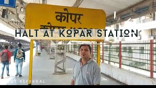 #Kopar Railway Station Halt for Mail Express#Kopar#Dombivli Station#Upper Kopar Railway Station