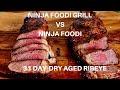 NInja Foodi Grill VS. Ninja Foodi Ribeye Steak Challenge!  31 Day Dry Age Steaks!